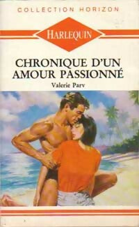 Livrenpoche : Chronique d'un amour passionné - Valérie Parv - Livre