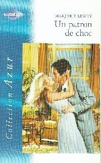 Un patron de choc - Marjorie Lewty - Livre