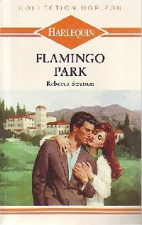 Livrenpoche : Flamingo Park - Rebecca Stratton - Livre