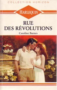 Livrenpoche : Rue des Révolutions - Caroline Burnes - Livre