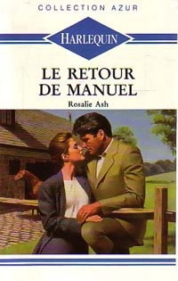Livrenpoche : Le retour de Manuel - Rosalie Ash - Livre
