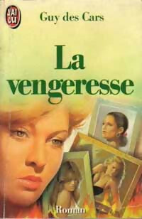 Livrenpoche : La vengeresse - Guy Des Cars - Livre