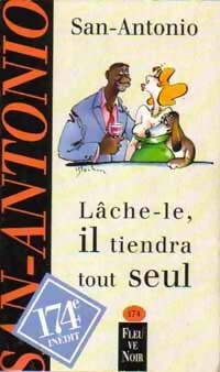 Livrenpoche : Lâche-le, il tiendra tout seul - San-Antonio - Livre