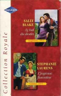 Livrenpoche : Le bal du destin / L'ingénue florentine - Sally Blake, Stéphanie Laurens - Livre
