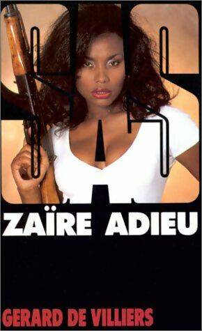 Livrenpoche : Zaïre adieu - Gérard De Villiers - Livre