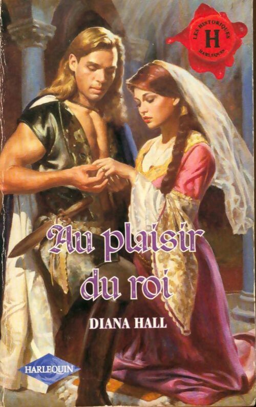 Livrenpoche : Au plaisir du roi - Diana Hall - Livre