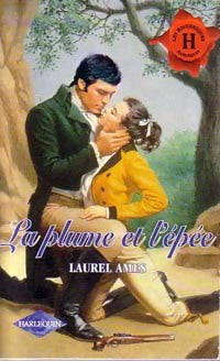 La plume et l'épée - Laurel Ames - Livre