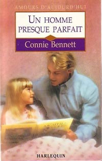 Livrenpoche : Un homme presque parfait - Connie Bennett - Livre