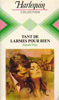 Livrenpoche : Tant de larmes pour rien - Pamela Pope - Livre
