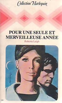 Livrenpoche : Pour une seule et merveilleuse année - Roberta Leigh - Livre