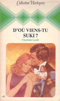 Livrenpoche : D'où viens-tu Suki ? - Charlotte Lamb - Livre