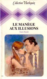 Livrenpoche : Le manège aux illusions - Sara Seale - Livre