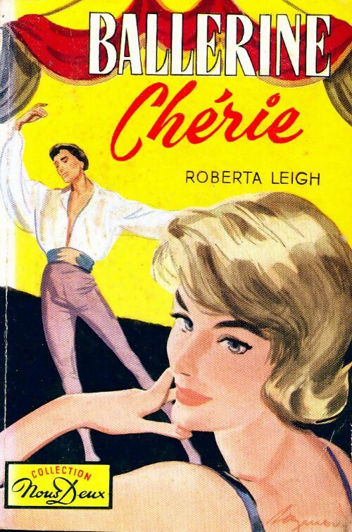 Livrenpoche : Ballerine chérie - Roberta Leigh - Livre