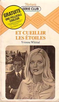Livrenpoche : Et cueillir les étoiles - Yvonne Whittal - Livre