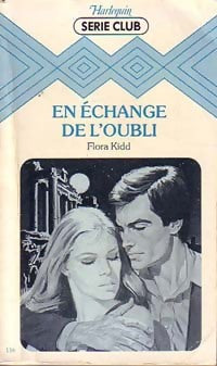 Livrenpoche : En échange de l'oubli - Flora Kidd - Livre