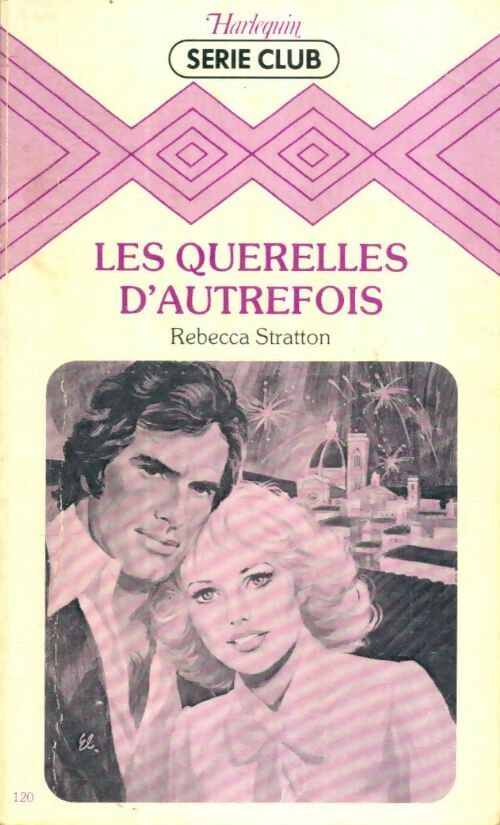 Livrenpoche : Les querelles d'autrefois - Rebecca Stratton - Livre