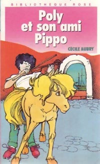 Livrenpoche : Poly et son ami Pippo - Cécile Aubry - Livre