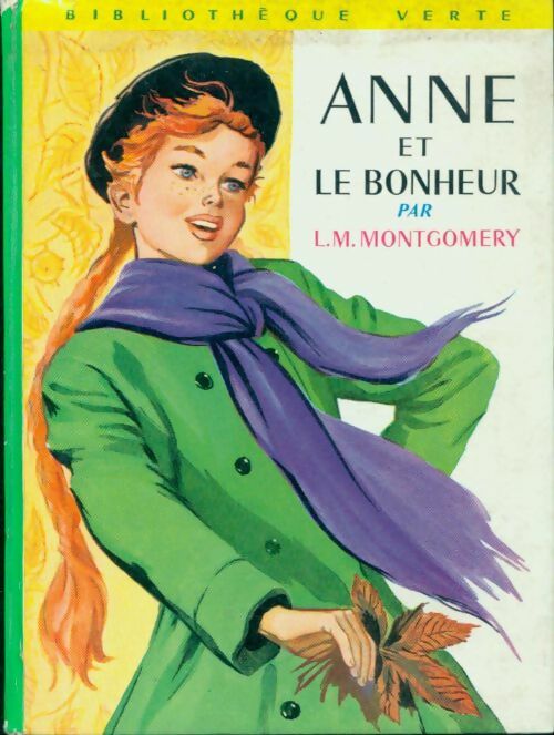 Livrenpoche : Anne et le bonheur - Lucy Maud Montgomery - Livre