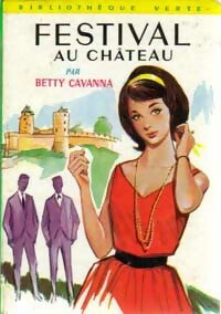 Livrenpoche : Festival au château - Betty Cavanna - Livre