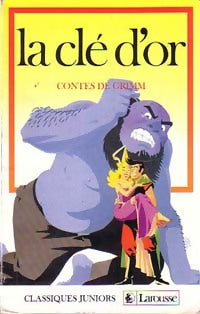 Livrenpoche : La clé d'or - Jacob Grimm, Wilhelm Grimm - Livre