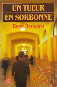 Livrenpoche : Un tueur en Sorbonne - René Réouven - Livre