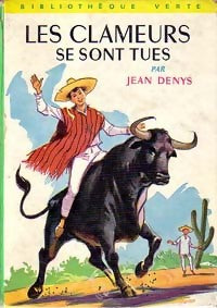 Les clameurs se sont tues - Jean Denys - Livre