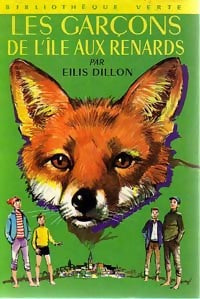 Livrenpoche : Les garçons de l'île aux renards - Eilis Dillon - Livre