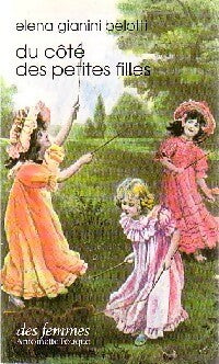 Livrenpoche : Du côté des petites filles - Belotti Elena Gianini - Livre