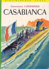 Casabianca - Cdt L'Herminier - Livre
