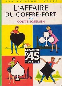 L'affaire du coffre-fort - Odette Sorensen -  Bibliothèque verte (2ème série) - Livre