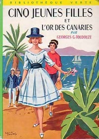 Livrenpoche : Cinq jeunes filles et l'or des Canaries - Georges-Gustave Toudouze - Livre