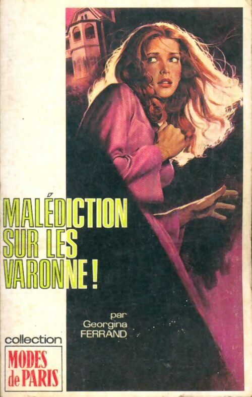 Livrenpoche : Malédiction sur les Varonne ! - Georgina Ferrand - Livre