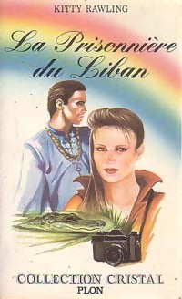 Livrenpoche : La prisonnière du Liban - Louisa Rawling - Livre