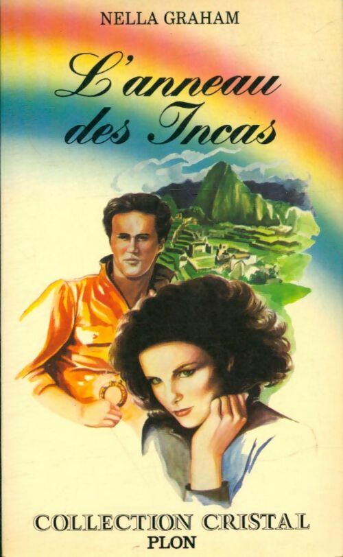 Livrenpoche : L'anneau des incas - Nella Graham - Livre