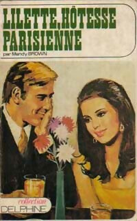 Livrenpoche : Lilette, hôtesse parisienne - Mandy Brown - Livre