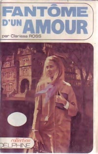 Livrenpoche : Fantôme d'un amour - Clarissa Ross - Livre