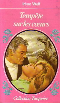 Livrenpoche : Tempête sur les coeurs - Irène Wolf - Livre