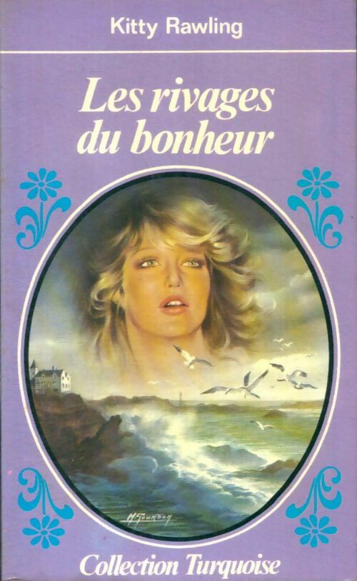 Livrenpoche : Les rivages du bonheur - K. Rawling - Livre