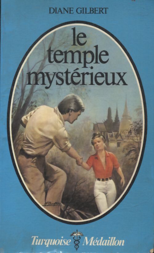 Le temple mystérieux - Diane Gilbert - Livre