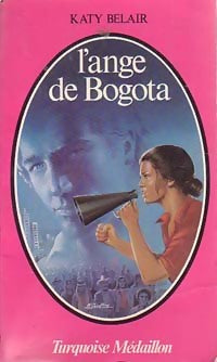 Livrenpoche : L'ange de Bogota - Katy Belair - Livre