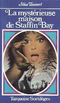 Livrenpoche : La mystérieuse maison de Staffin Bay - Alice Vauvert - Livre
