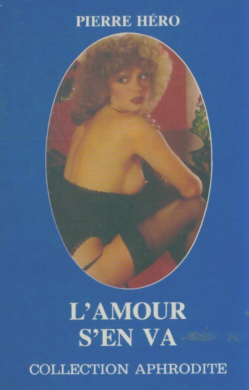Livrenpoche : L'amour s'en va - Pierre Héro - Livre