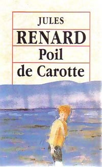 Livrenpoche : Poil de carotte - Jules Renard - Livre