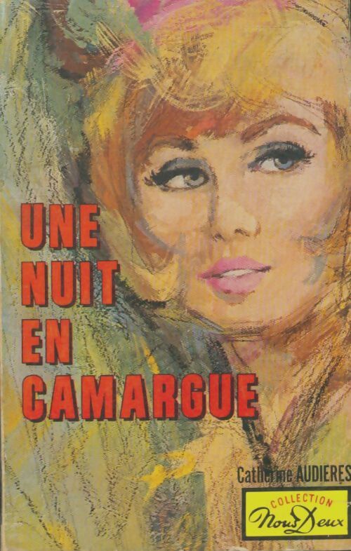 Livrenpoche : Une nuit en Camargue - Catherine Audières - Livre