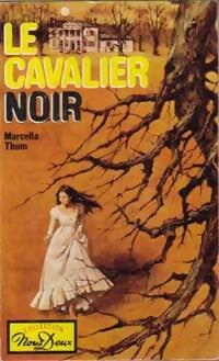 Le cavalier noir - Marcella Thum - Livre