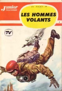 Livrenpoche : Les hommes volants - D.S. Halacy - Livre