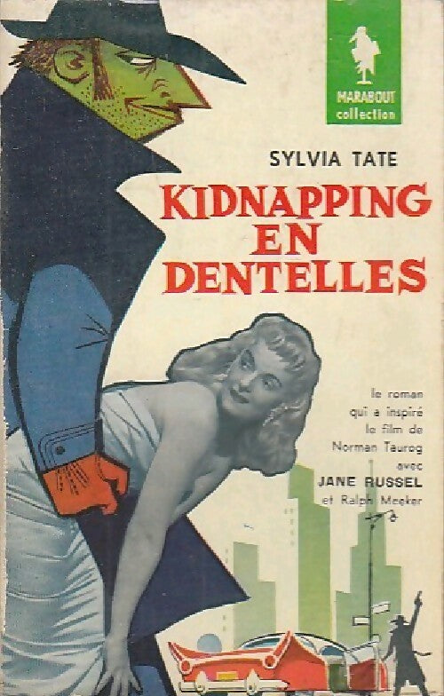 Livrenpoche : Kidnapping en dentelles - Sylvia Tate - Livre