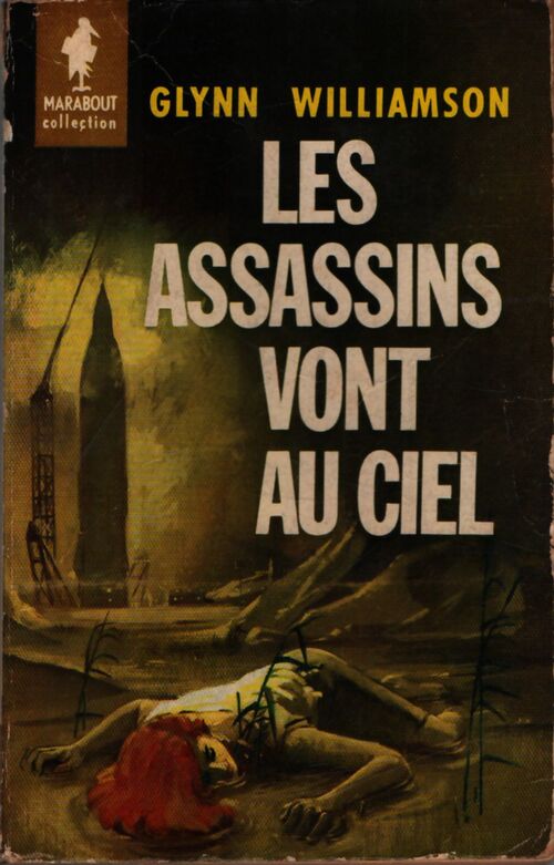 Les assassins vont au ciel - Glynn Williamson - Livre