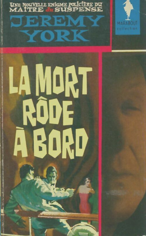 Livrenpoche : La mort rôde à bord - Jeremy York - Livre