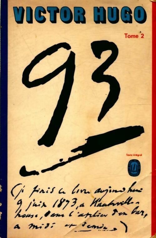 Livrenpoche : Quatre-vingt-treize Tome II - Victor Hugo - Livre